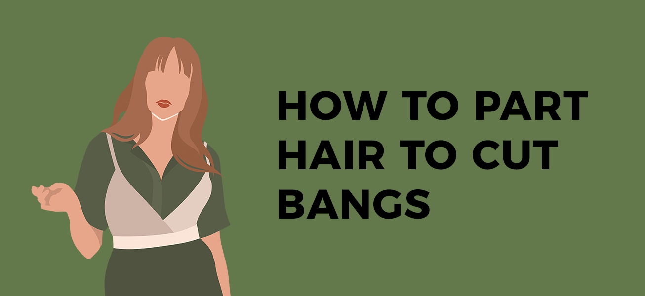 How to Part Hair to Cut Bangs - Hair Beauty Academy